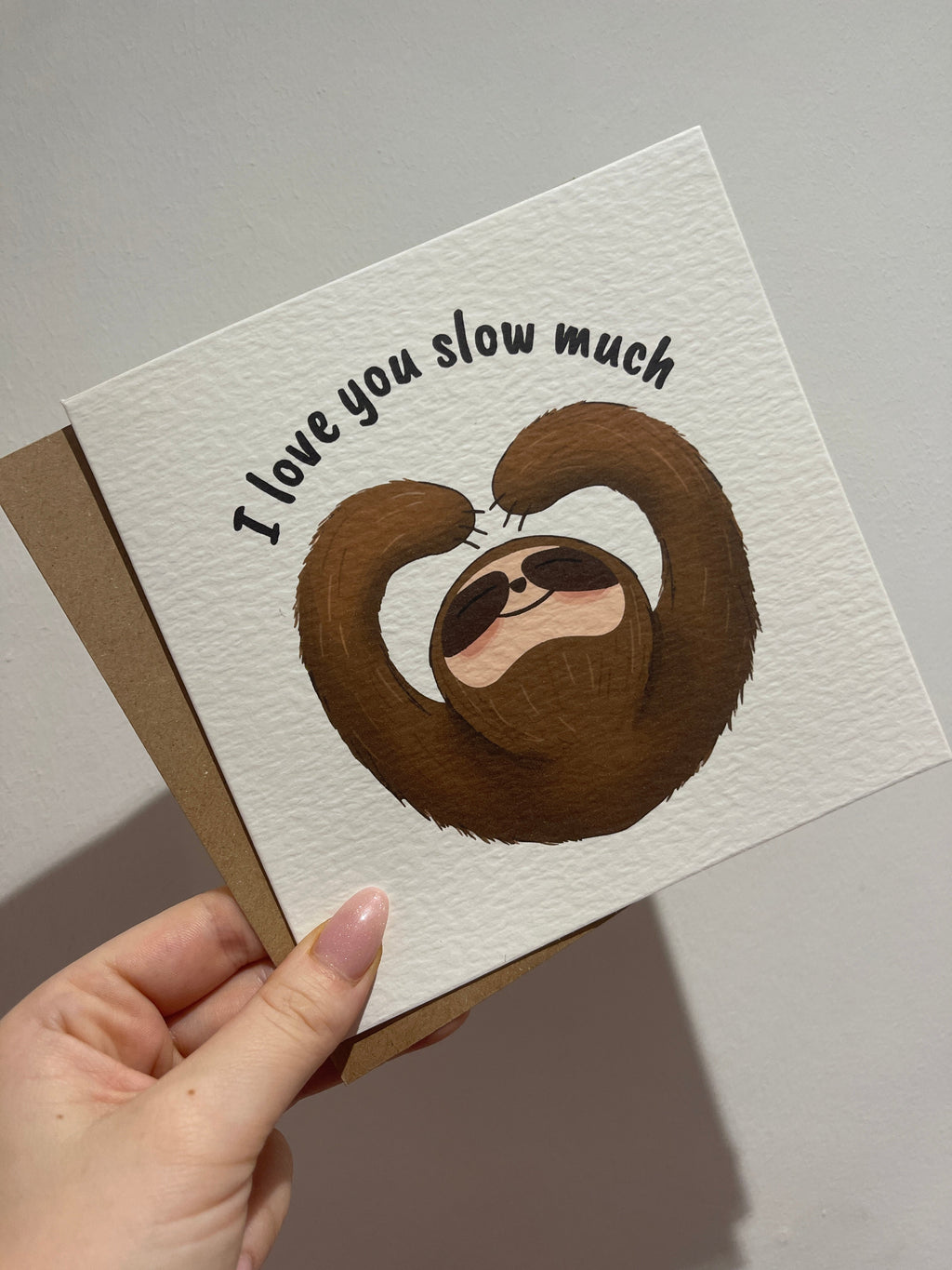 I Love You Slow Much Sloth Valentines Day Funny Humorous Hammered Card & Envelope-0